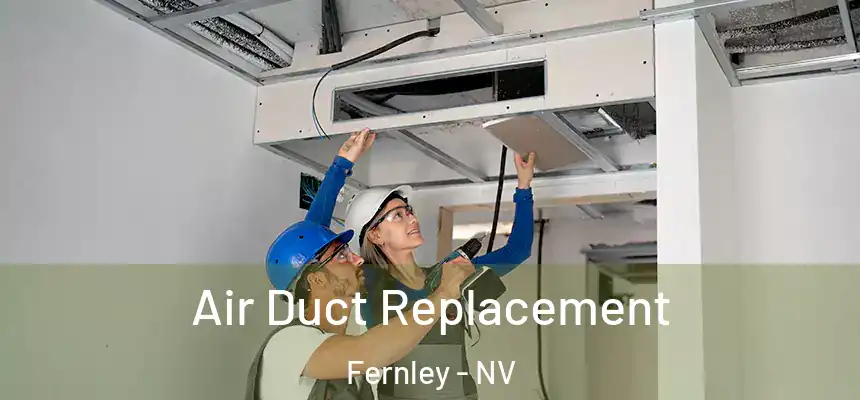  Air Duct Replacement Fernley - NV
