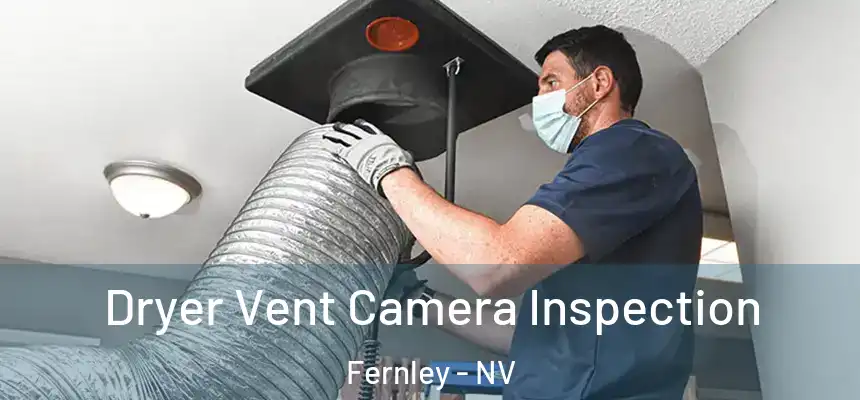 Dryer Vent Camera Inspection Fernley - NV