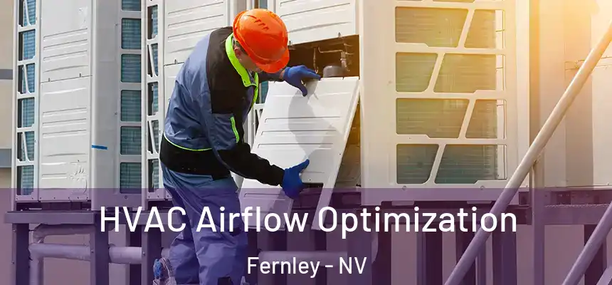  HVAC Airflow Optimization Fernley - NV