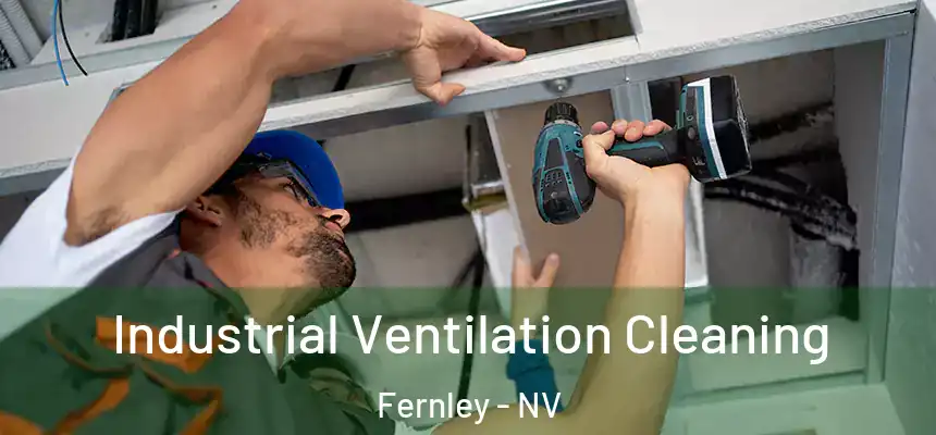  Industrial Ventilation Cleaning Fernley - NV