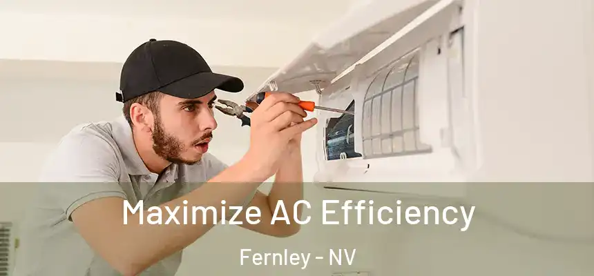  Maximize AC Efficiency Fernley - NV